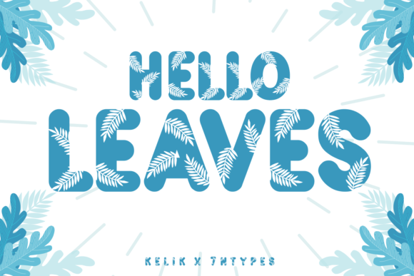 Hello Leaves Font for Eye-Catching Campaigns